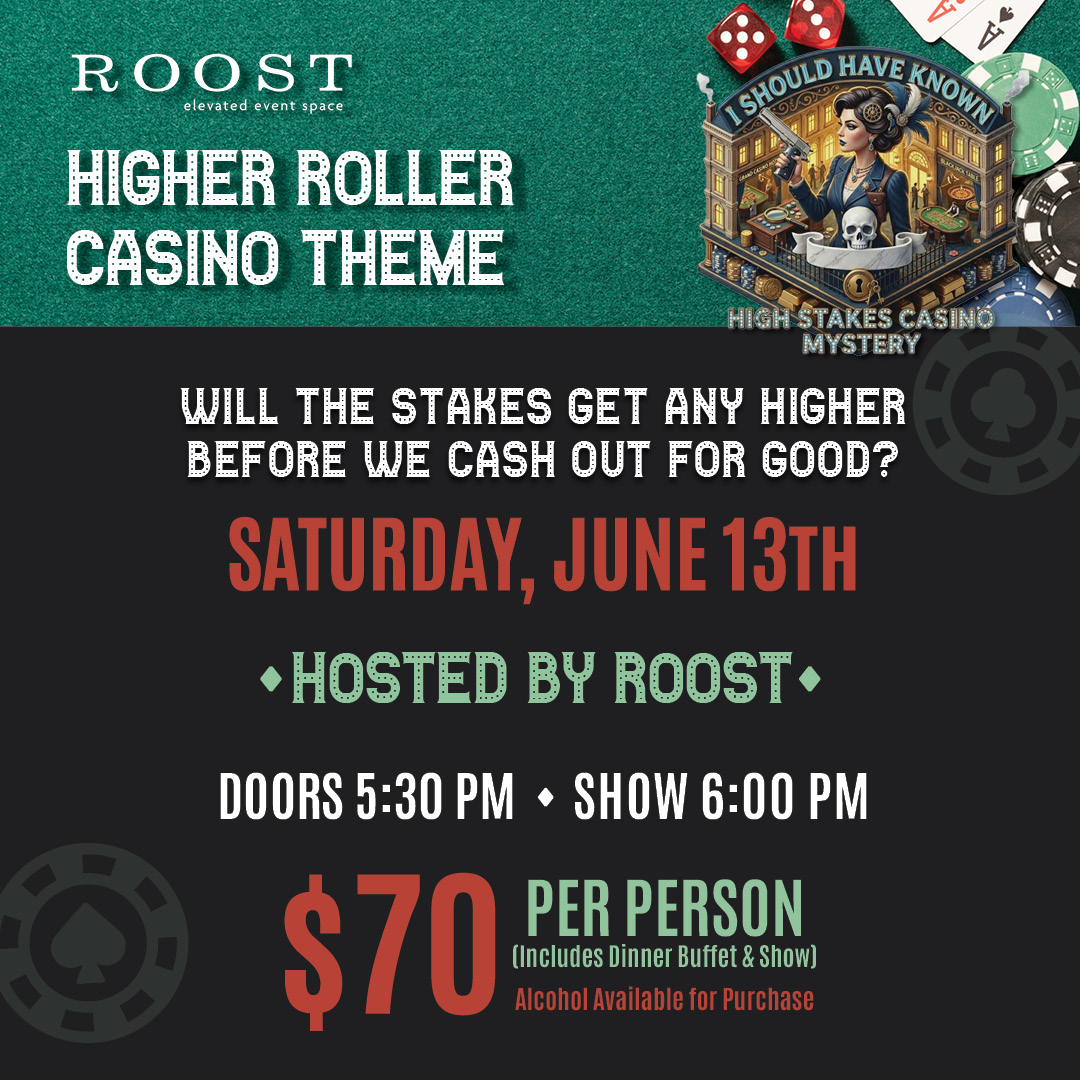 Murder Mystery Dinner Hosted by Roost